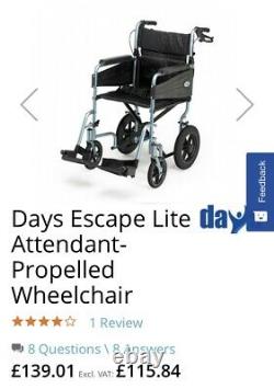 Days Escape Lite Attendant Propelled Wheelchair Lightweight / Foldable / Narrow